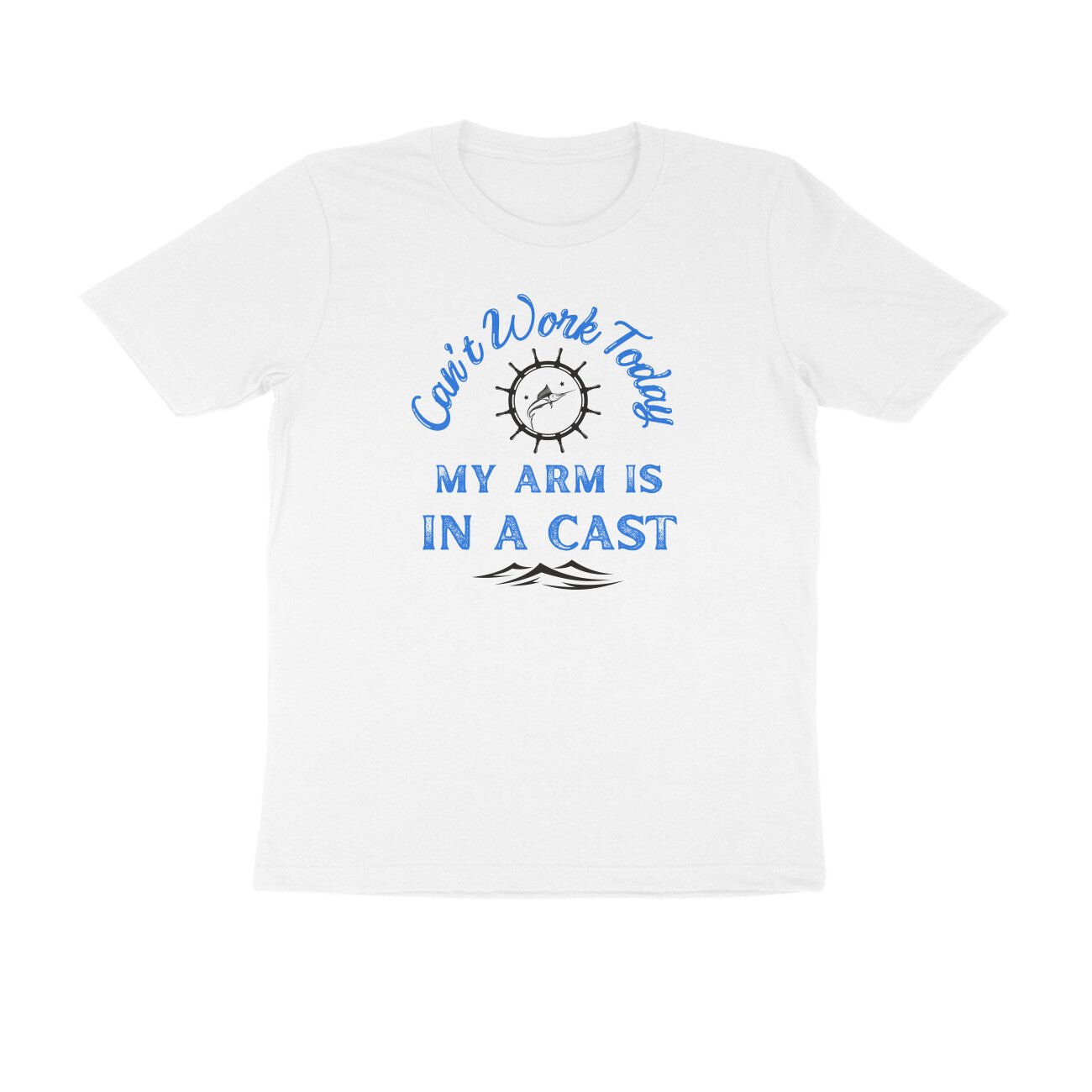 Men's Angling T-Shirts - Can't Fish Today, My Arm Is In A Cast - Round Neck | Short Sleeves
