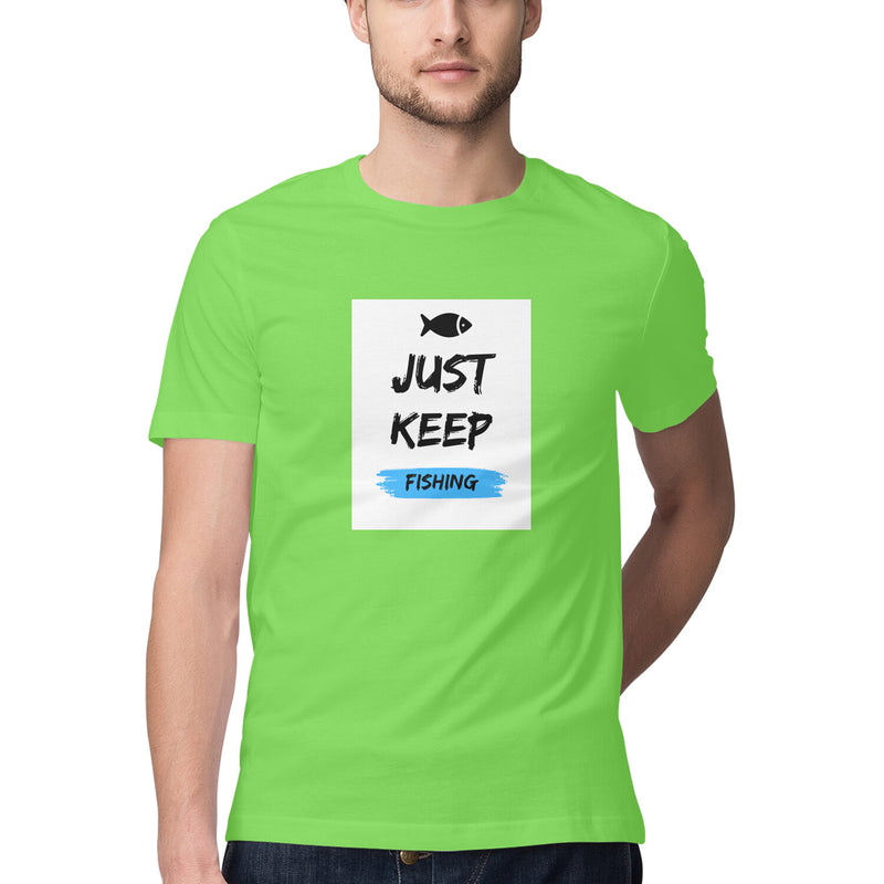 Men's Angling T-Shirt's | Just Keep Fishing | Round Neck | Short Sleeves |