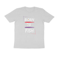 ஆண்களுக்கான ஆங்லிங் டி-ஷர்ட்கள் - மீனுக்கு பிறந்தது - வட்ட கழுத்து | குறுக்கு உடை