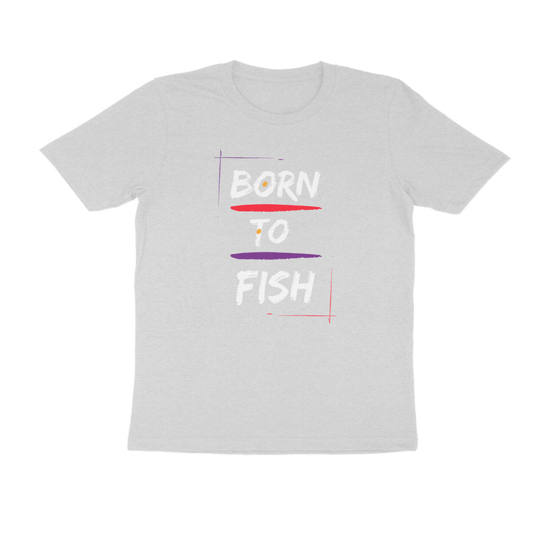 Men's Angling T-Shirts - Born To Fish - Round Neck | Short Sleeves