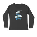 Men's Angling T-Shirt's - Keep Calm And Go Fishing, Round Neck