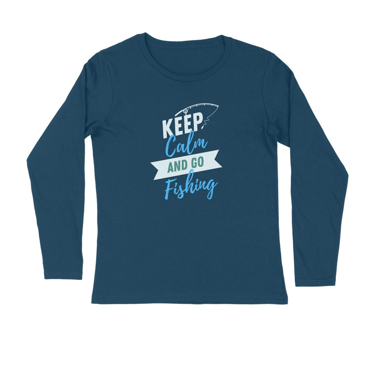 Men's Angling T-Shirt's - Keep Calm And Go Fishing | Round Neck | Long Sleeves |
