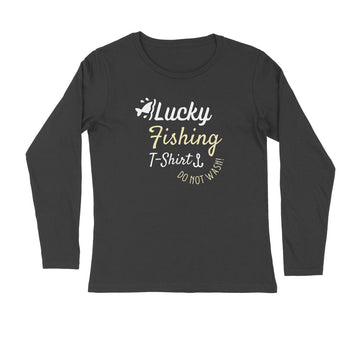 Men's Angling T-Shirt's - Lucky Fishing T-Shirt, Do Not Wash | Round Neck | Long Sleeves | Black / S