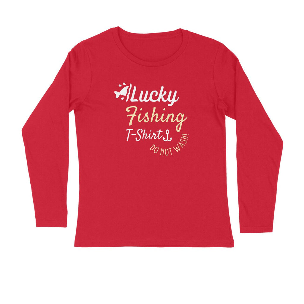 Men's Angling T-Shirt's - Lucky Fishing T-Shirt, Do Not Wash | Round Neck | Long Sleeves | Red / M